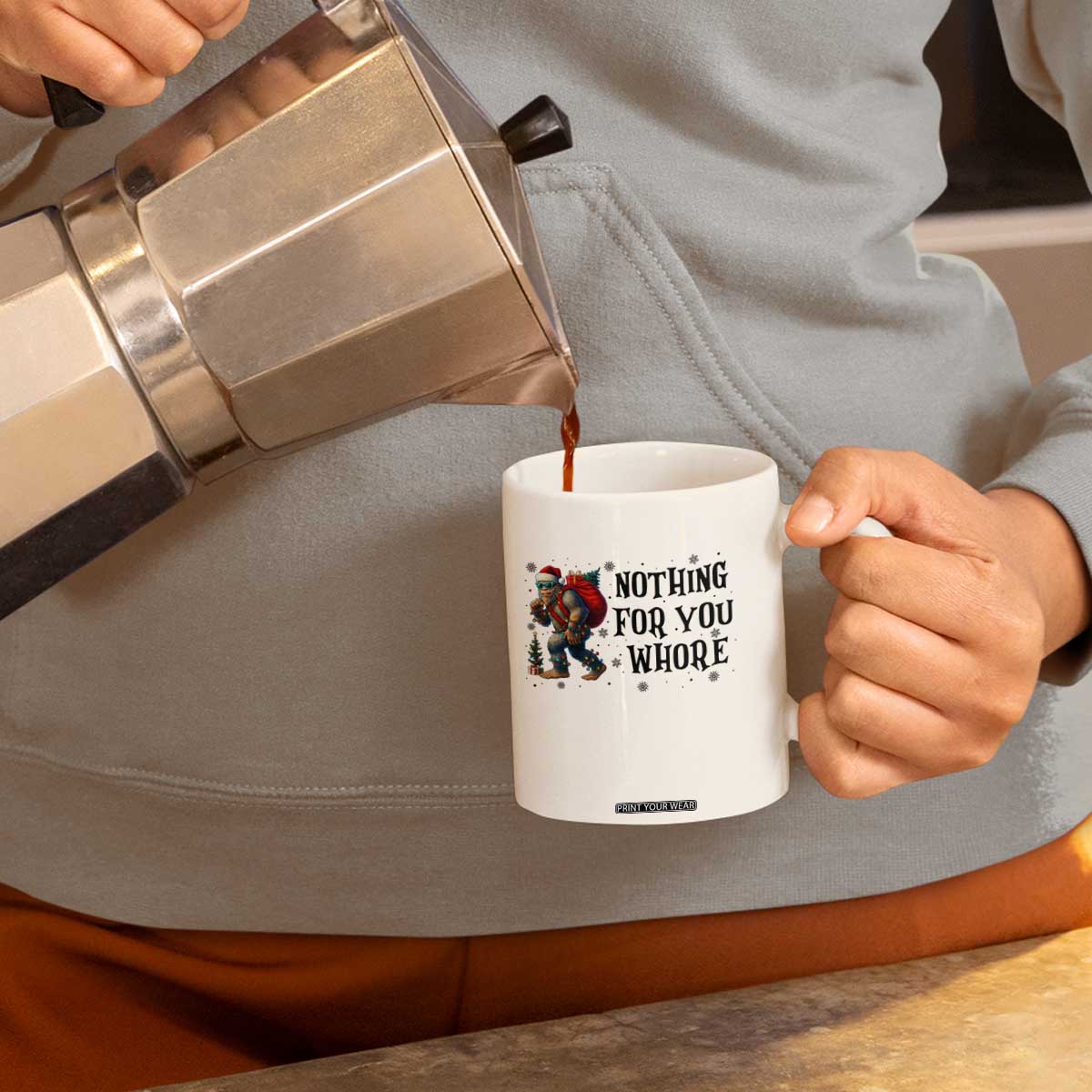 Funny Bigfoot Christmas Coffee Mug Nothing For You Whore Sasquatch TS14 Print Your Wear
