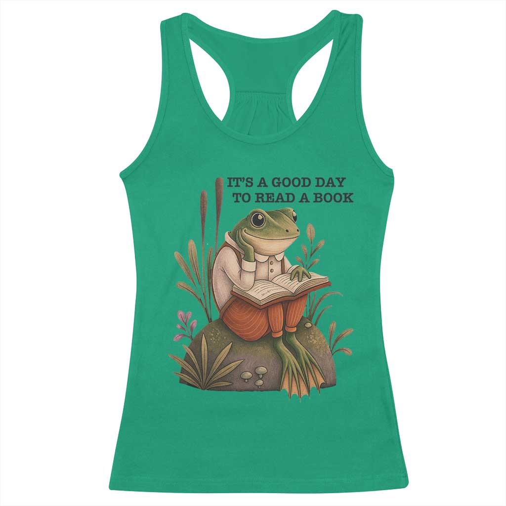 Frog Classic Books Racerback Tank Top It Is A Good Day To Read A Book TS14 Irish Green Print Your Wear