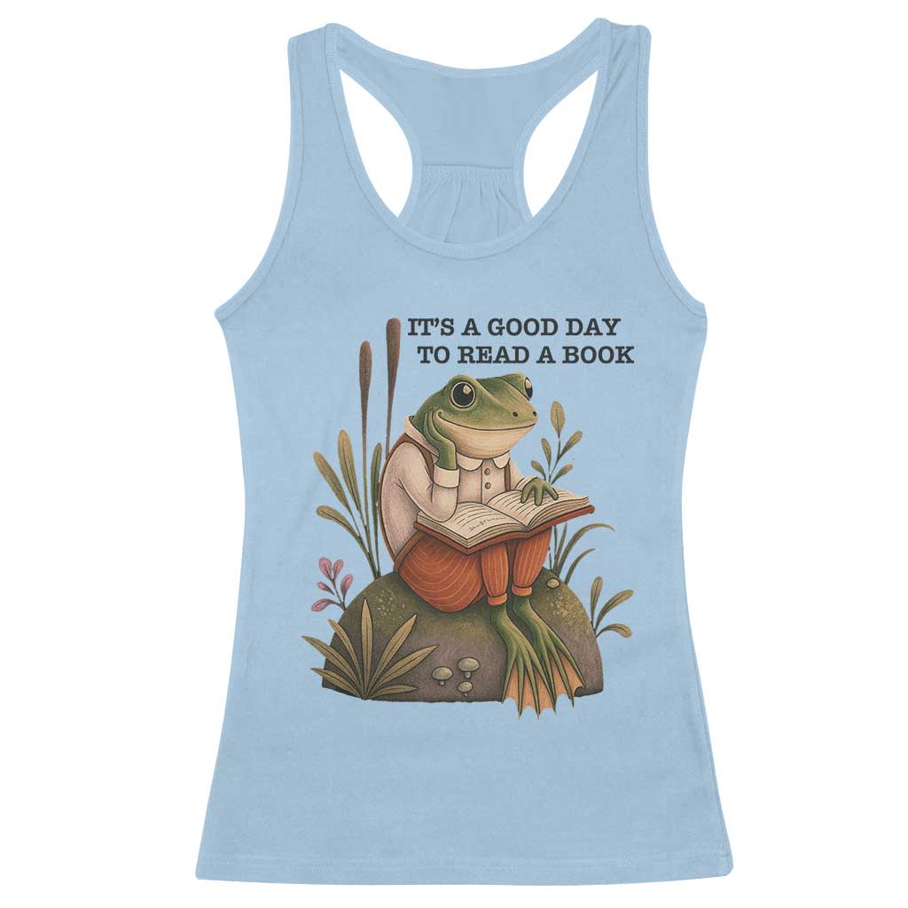 Frog Classic Books Racerback Tank Top It Is A Good Day To Read A Book TS14 Light Blue Print Your Wear