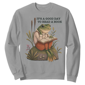 Frog Classic Books Sweatshirt It Is A Good Day To Read A Book TS14 Sport Gray Print Your Wear