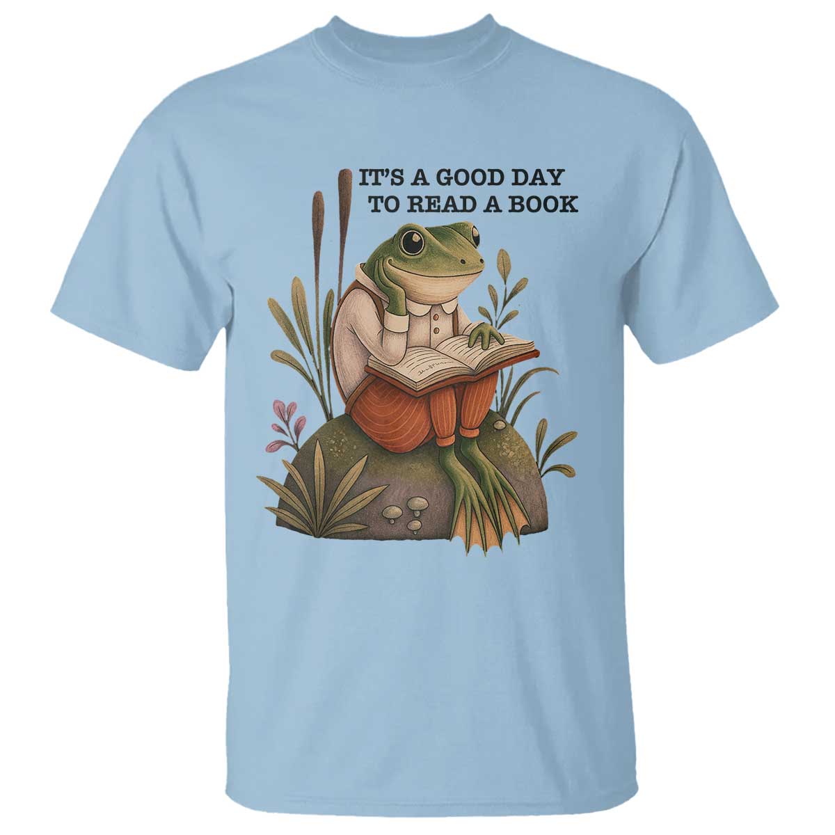 Frog Classic Books T Shirt It Is A Good Day To Read A Book TS14 Light Blue Print Your Wear