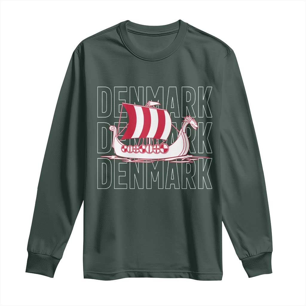 Denmark Flag Viking Ship Danes Danish Roots Dansk Denmark Long Sleeve Shirt TS14 Dark Forest Green Print Your Wear