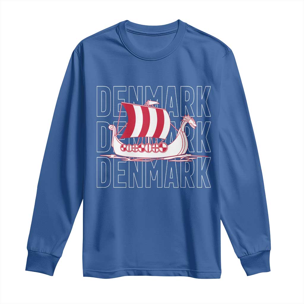 Denmark Flag Viking Ship Danes Danish Roots Dansk Denmark Long Sleeve Shirt TS14 Royal Blue Print Your Wear