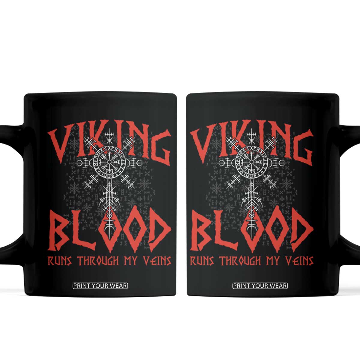 Viking Blood Runs Through My Veins Coffee Mug Compass Vegvisir Nordic Rune Celtic TS14 Black Print Your Wear