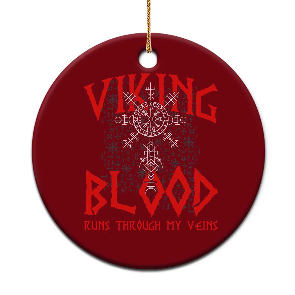 Viking Blood Runs Through My Veins Ceramic Ornament Compass Vegvisir Nordic Rune Celtic TS14 1pc Red Print Your Wear
