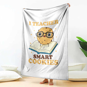I Teach Smart Cookies Throw Blanket Funny Teacher TS14 Print Your Wear