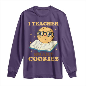 I Teach Smart Cookies Long Sleeve Shirt Funny Teacher TS14 Purple Print Your Wear