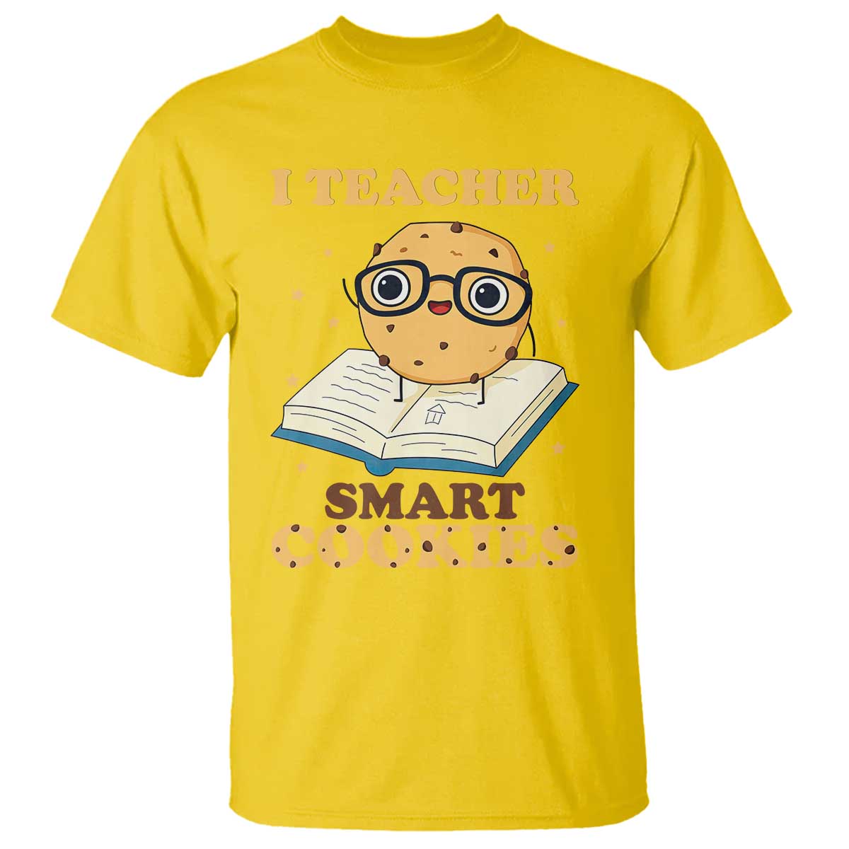 I Teach Smart Cookies T Shirt Funny Teacher TS14 Daisy Print Your Wear