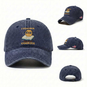 I Teach Smart Cookies Washed Cotton Baseball Cap Funny Teacher TS14 Washed Cap Universal Fit Navy Print Your Wear