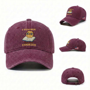 I Teach Smart Cookies Washed Cotton Baseball Cap Funny Teacher TS14 Washed Cap Universal Fit Burgundy Print Your Wear