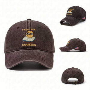I Teach Smart Cookies Washed Cotton Baseball Cap Funny Teacher TS14 Washed Cap Universal Fit Dark Brown Print Your Wear
