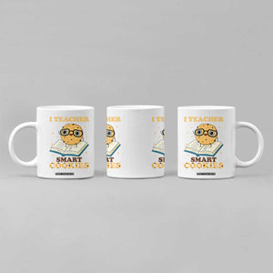 I Teach Smart Cookies Coffee Mug Funny Teacher TS14 Print Your Wear
