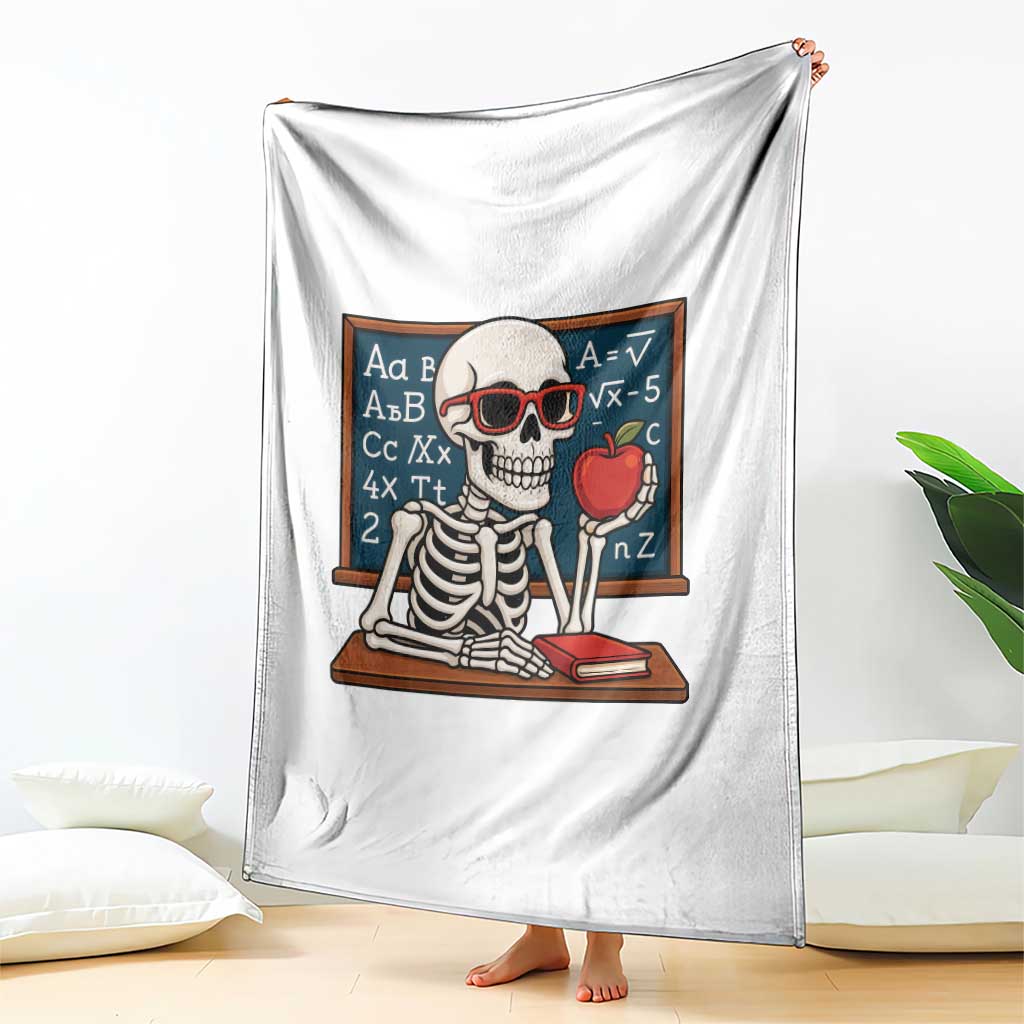 I Will Just Wait Until It Is Quite Throw Blanket Funny Skeleton Teacher TS14 Print Your Wear