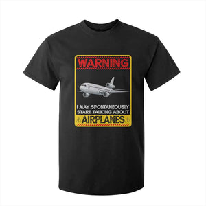 Funny Pilot T Shirt For Kid Warning May Spontaneously Talk About Airplanes TS14 Black Print Your Wear