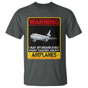 Funny Pilot T Shirt Warning May Spontaneously Talk About Airplanes TS14 Dark Heather Print Your Wear