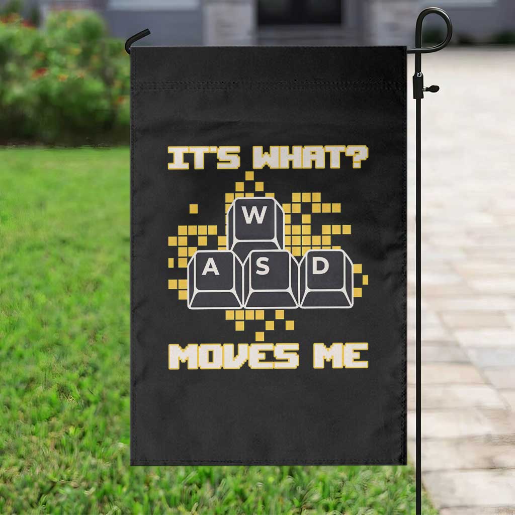 Funny PC Gamer Gaming Garden Flag It Is What Moves Me TS14 Print Your Wear