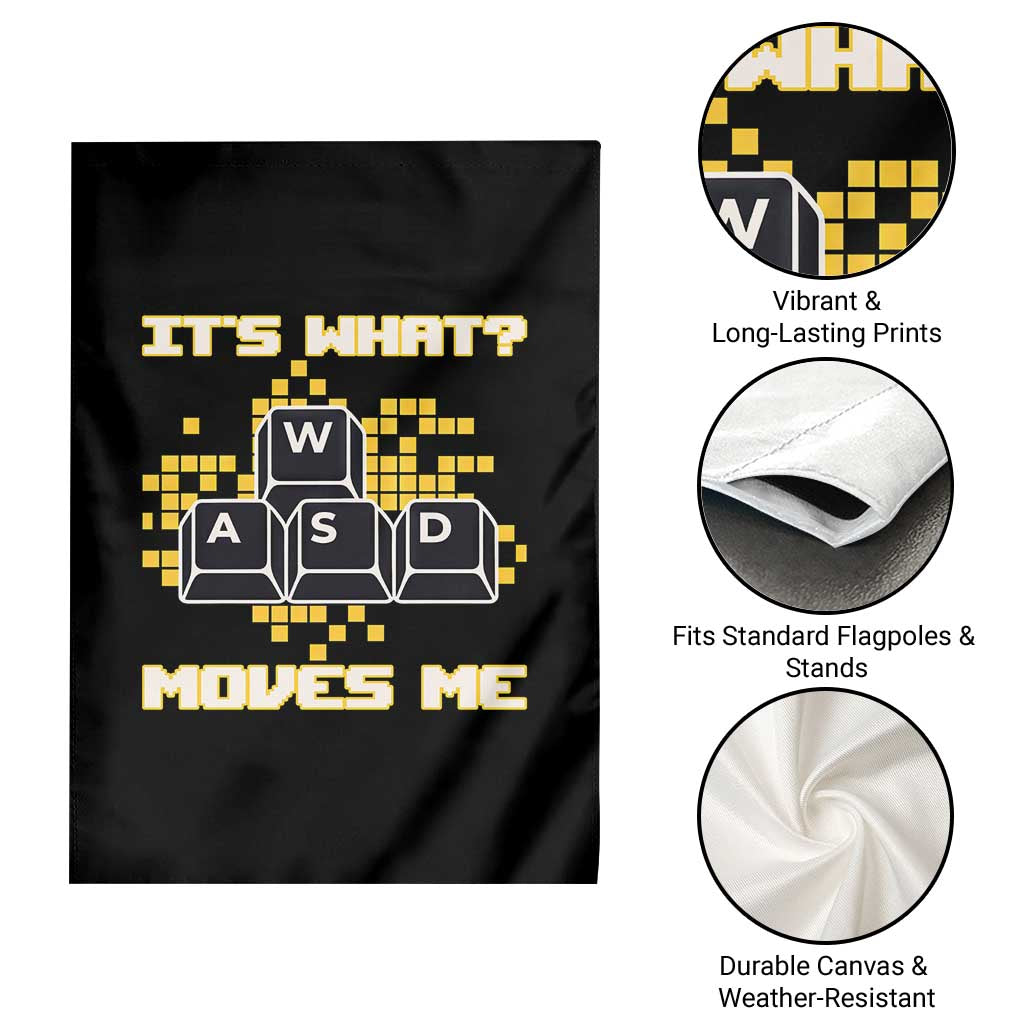 Funny PC Gamer Gaming Garden Flag It Is What Moves Me TS14 Print Your Wear