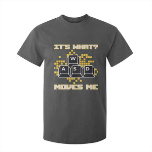 Funny PC Gamer Gaming T Shirt For Kid It Is What Moves Me TS14 Dark Heather Print Your Wear