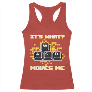 Funny PC Gamer Gaming Racerback Tank Top It Is What Moves Me TS14 Red Print Your Wear