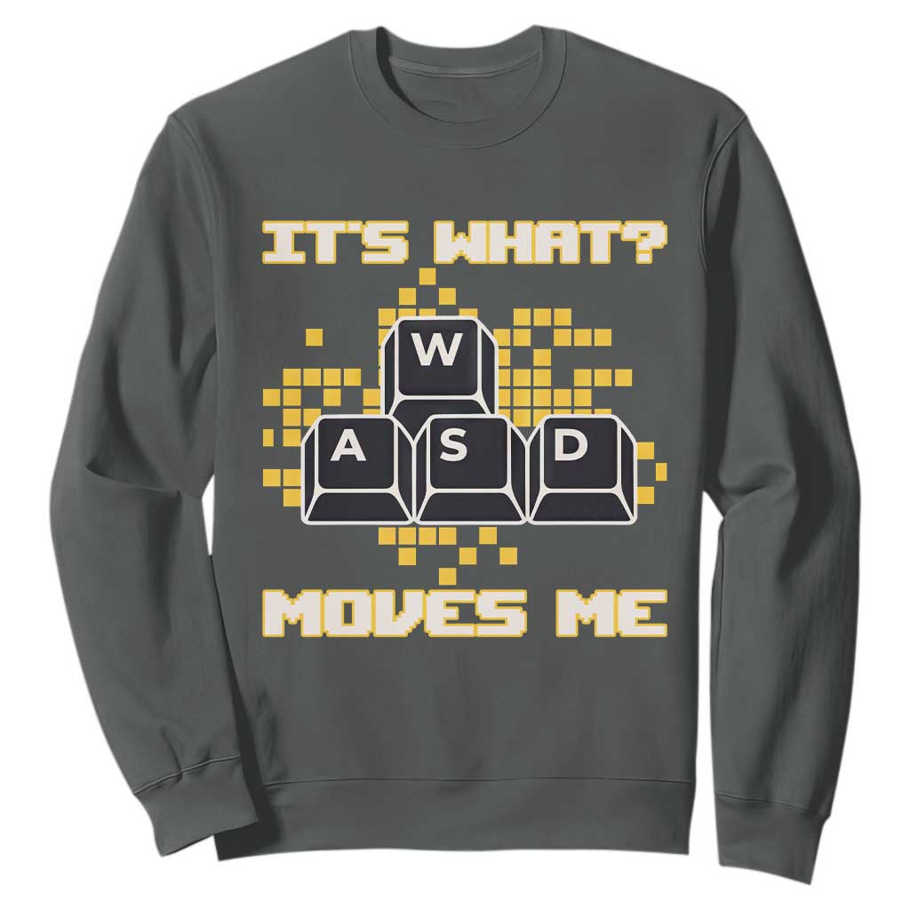 Funny PC Gamer Gaming Sweatshirt It Is What Moves Me TS14 Dark Heather Print Your Wear