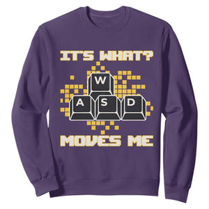 Funny PC Gamer Gaming Sweatshirt It Is What Moves Me TS14 Purple Print Your Wear