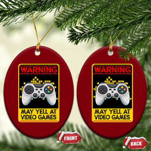 Funny Video Gamer Ceramic Ornament Warning May Yell At Video Games TS14 Print Your Wear