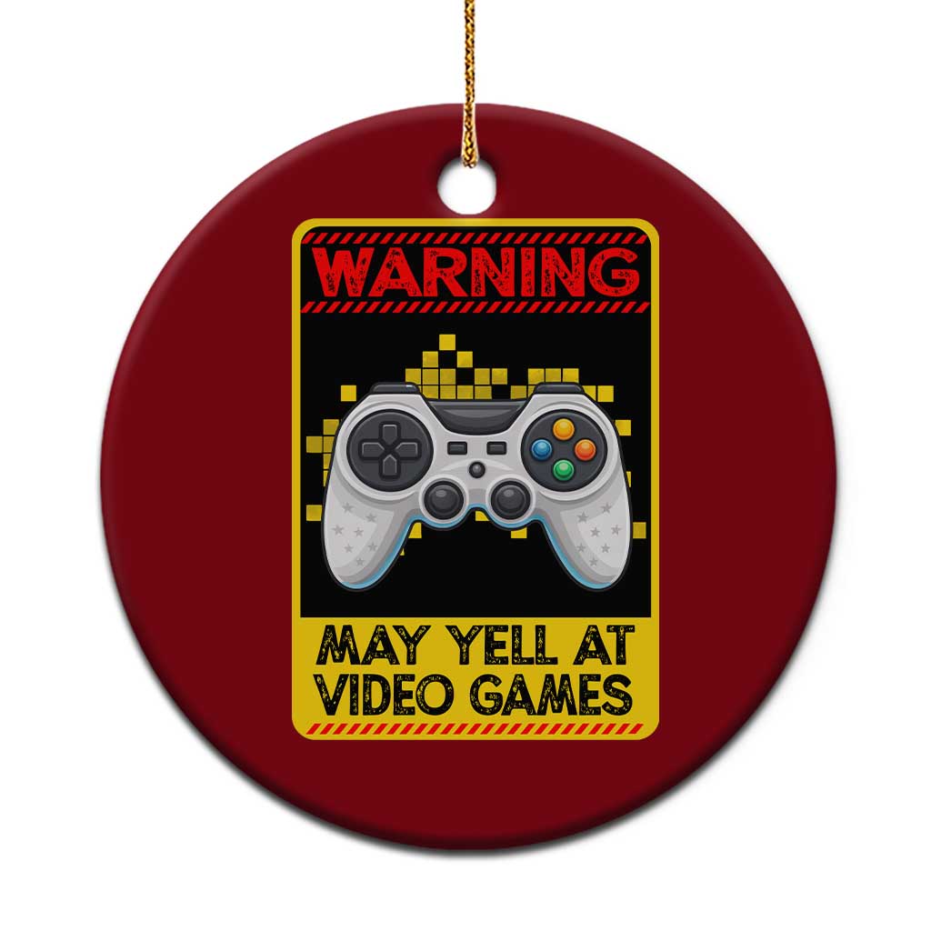 Funny Video Gamer Ceramic Ornament Warning May Yell At Video Games TS14 1pc Red Print Your Wear