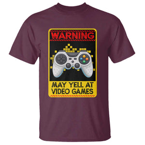 Funny Video Gamer T Shirt Warning May Yell At Video Games TS14 Maroon Print Your Wear