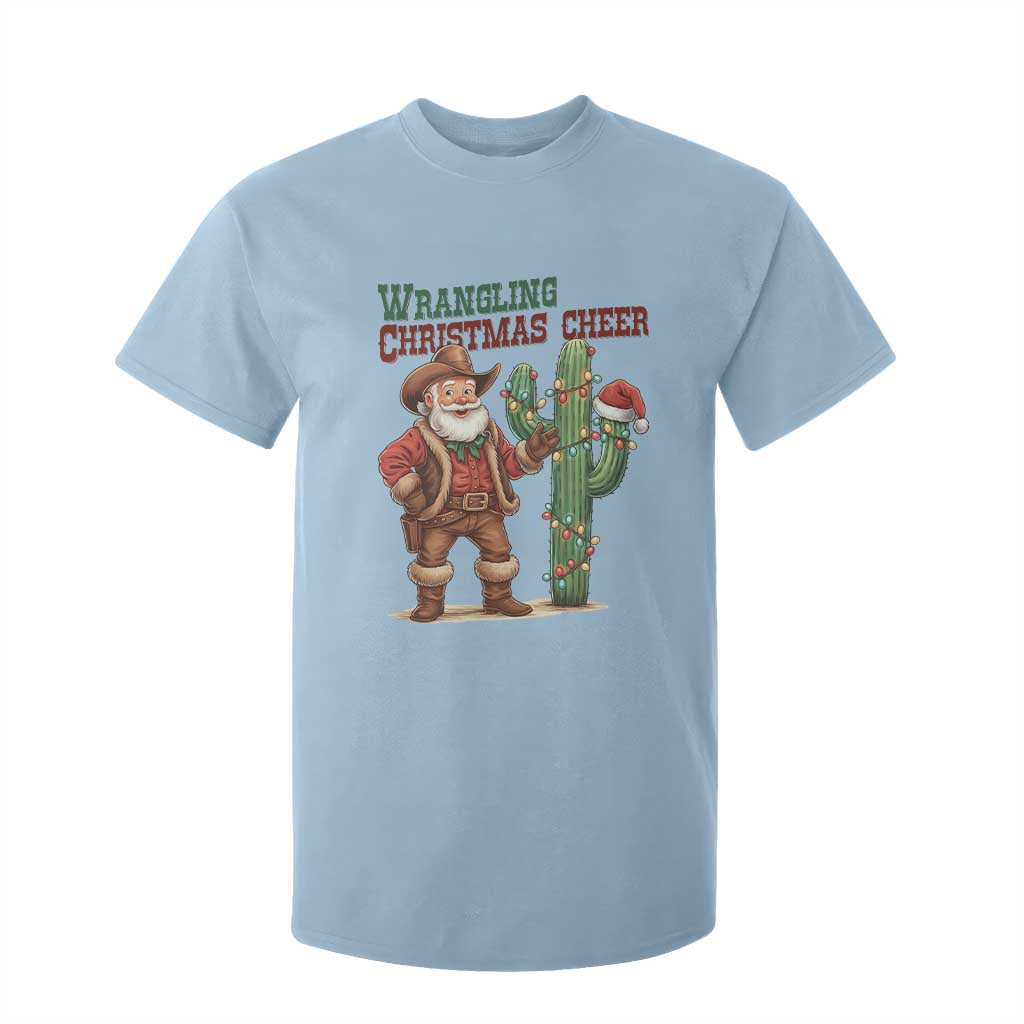 Funny Santa Cowboy T Shirt For Kid Wrangling Christmas Cheer TS14 Light Blue Print Your Wear