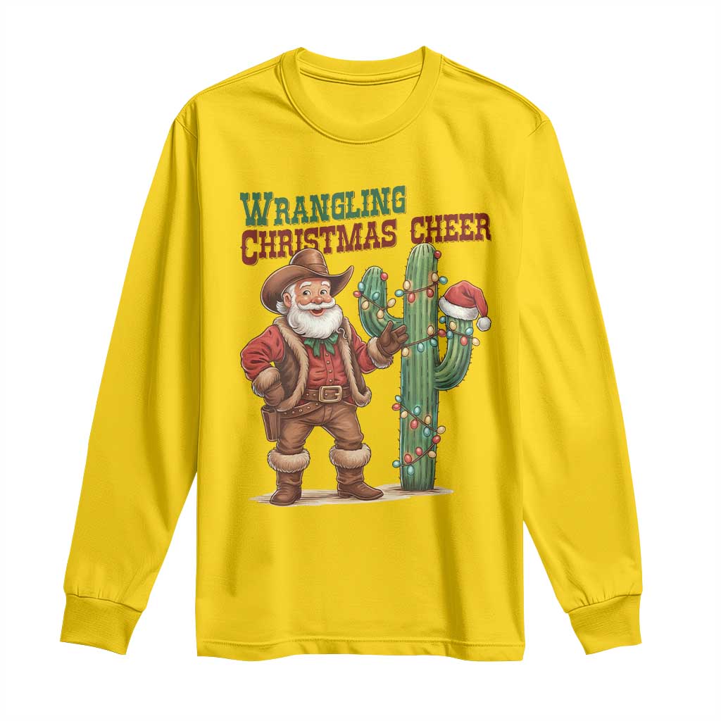 Funny Santa Cowboy Long Sleeve Shirt Wrangling Christmas Cheer TS14 Daisy Print Your Wear