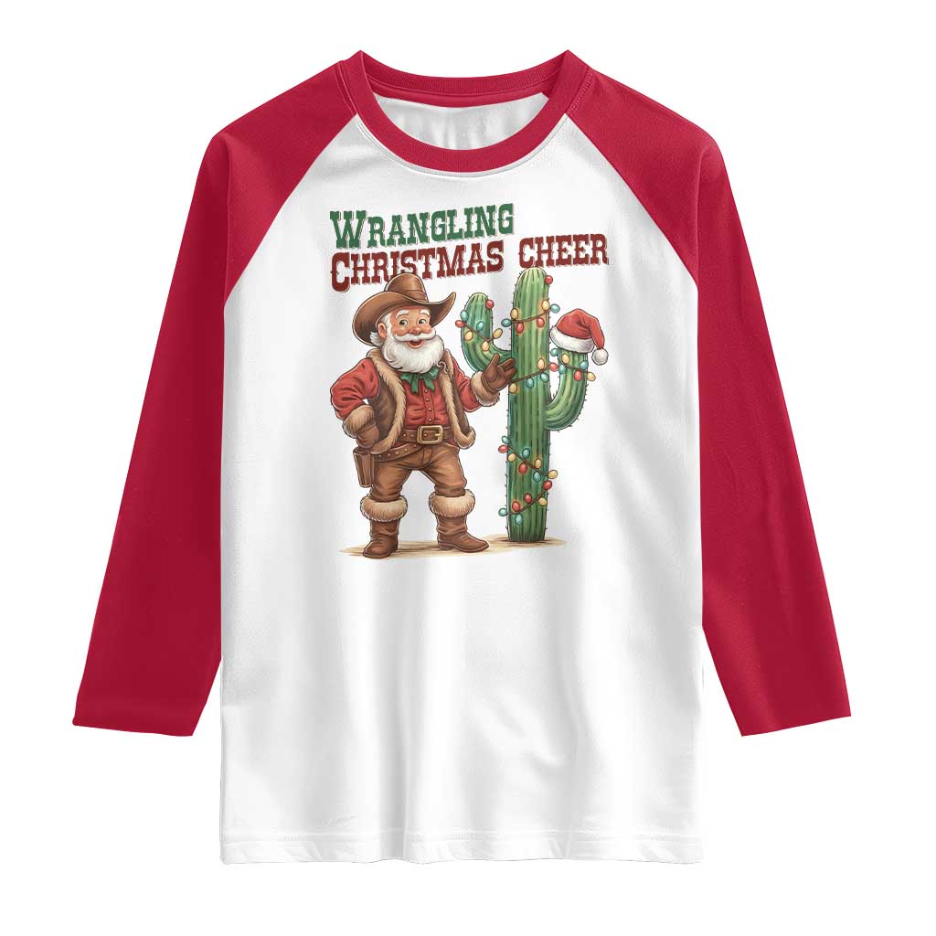 Funny Santa Cowboy Raglan Shirt Wrangling Christmas Cheer TS14 White Red Print Your Wear