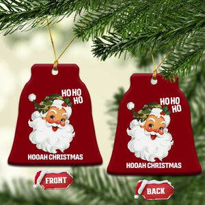 Camo Santa Christmas Ceramic Ornament Ho Ho Ho Hooah Christmas TS14 Print Your Wear