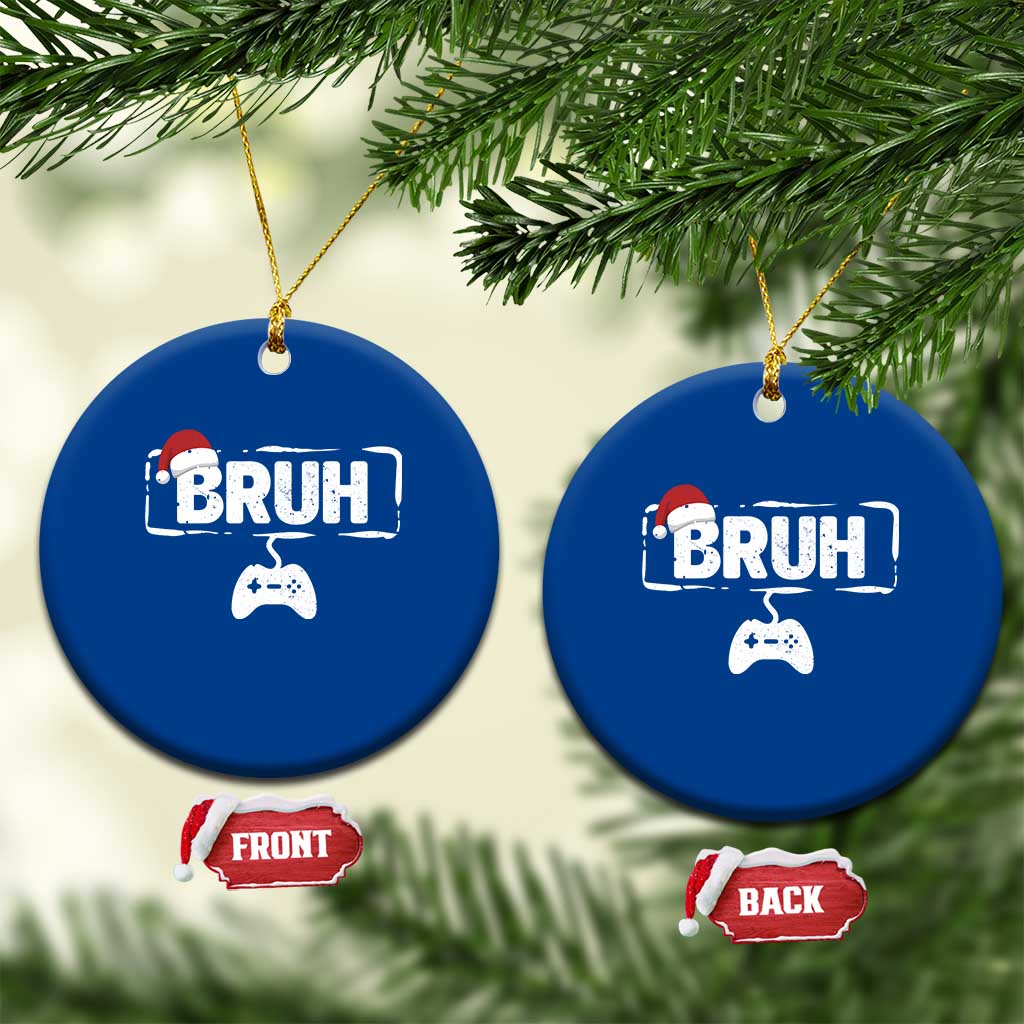 Funny Gaming Christmas Ceramic Ornament Gamer Bruh Video Game TS14 1pc Blue Print Your Wear