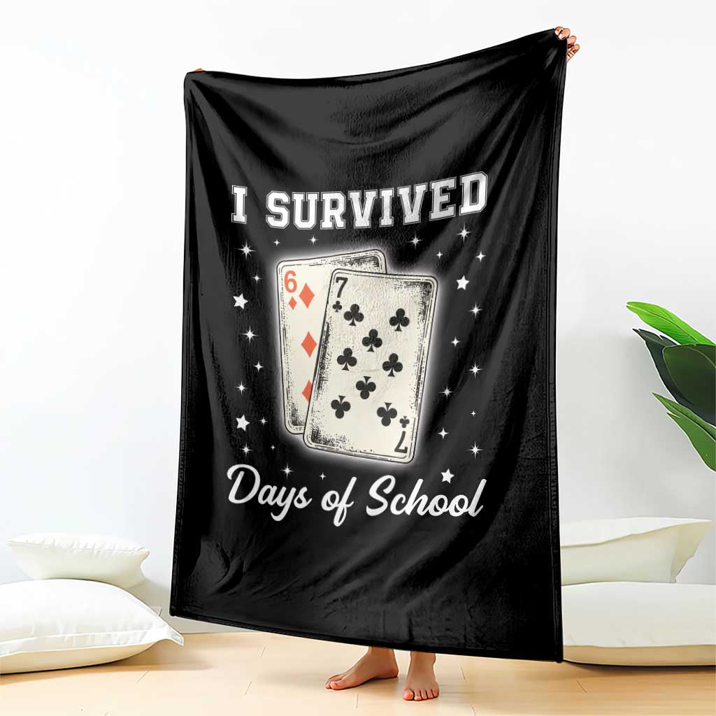 I Survived 67 Days Of School Throw Blanket Playing Cards Meme TS14 Print Your Wear