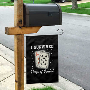 I Survived 67 Days Of School Garden Flag Playing Cards Meme TS14 Print Your Wear