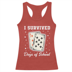 I Survived 67 Days Of School Racerback Tank Top Playing Cards Meme TS14 Red Print Your Wear