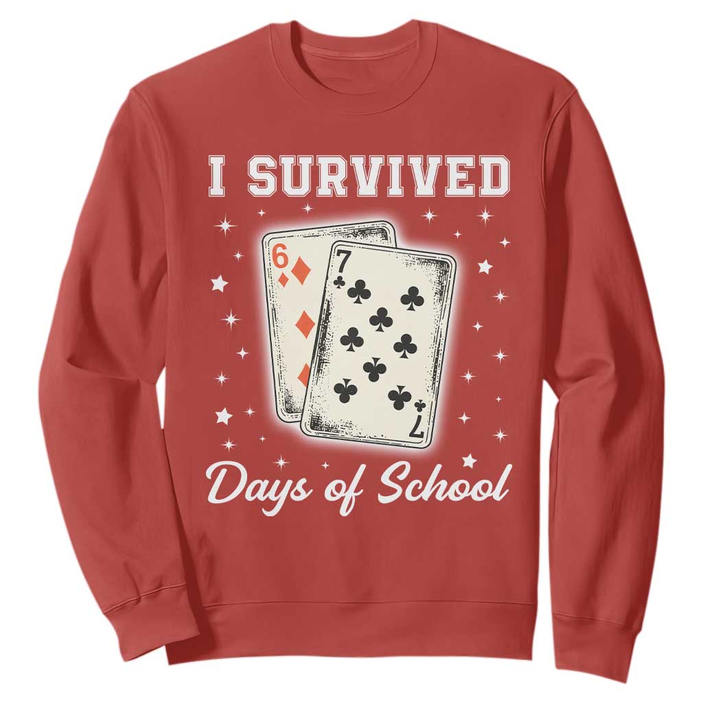 I Survived 67 Days Of School Sweatshirt Playing Cards Meme TS14 Red Print Your Wear