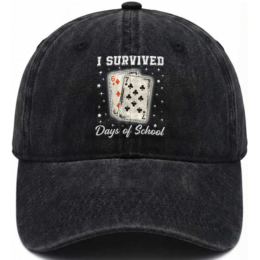 I Survived 67 Days Of School Washed Cotton Baseball Cap Playing Cards Meme TS14 Washed Cap Universal Fit Black Print Your Wear