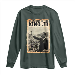 Martin Luther King Jr MLK Day Long Sleeve Shirt TS14 Dark Forest Green Print Your Wear
