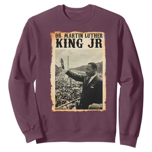 Martin Luther King Jr MLK Day Sweatshirt TS14 Maroon Print Your Wear