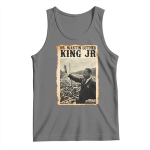 Martin Luther King Jr MLK Day Tank Top TS14 Black Heather Print Your Wear