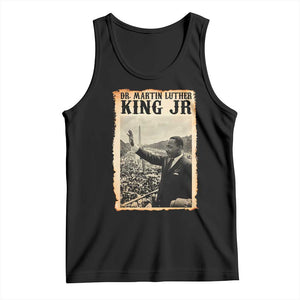 Martin Luther King Jr MLK Day Tank Top TS14 Black Print Your Wear