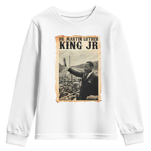 Martin Luther King Jr MLK Day Youth Sweatshirt TS14 White Print Your Wear