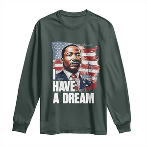 Martin Luther King Jr Long Sleeve Shirt I Have A Dream TS14 Dark Forest Green Print Your Wear