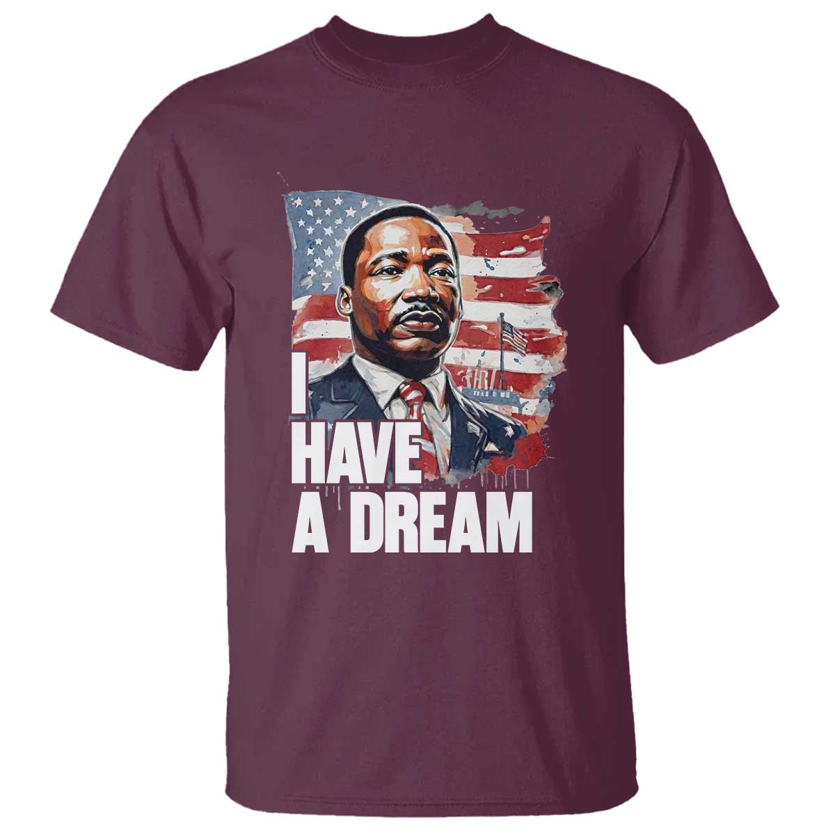 Martin Luther King Jr T Shirt I Have A Dream TS14 Maroon Print Your Wear