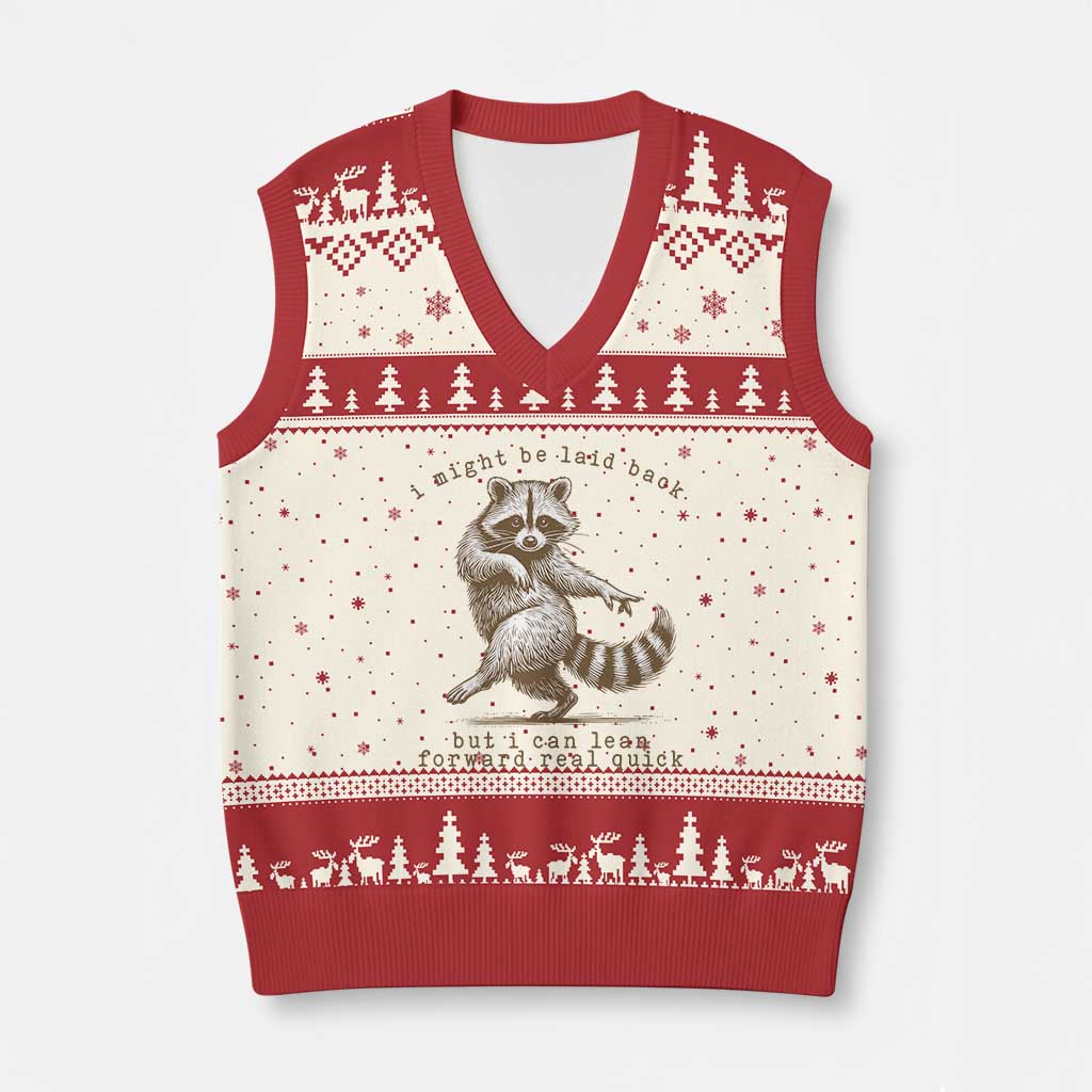 Funny Raccoon Sarcastic V-Neck Knit Sweater Vest I Might Be Laid Back But I Can Lean Forward Real Quick TS14 Beige Red Print Your Wear