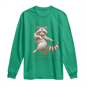 Funny Raccoon Sarcastic Long Sleeve Shirt I Might Be Laid Back But I Can Lean Forward Real Quick TS14 Irish Green Print Your Wear