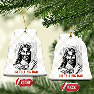 Funny Jesus Christian Meme Ceramic Ornament I Am Telling Dad TS14 Print Your Wear