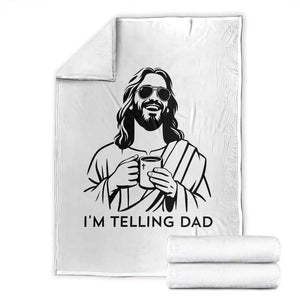 Funny Jesus Meme Throw Blanket I Am Telling Dad TS14 White Print Your Wear