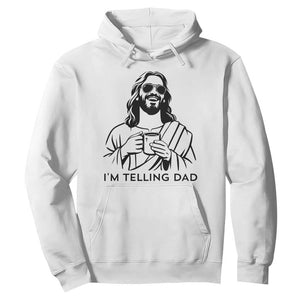 Funny Jesus Meme Hoodie I Am Telling Dad TS14 White Print Your Wear